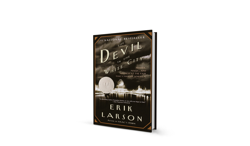 The Devil in the White City de Erik Larson