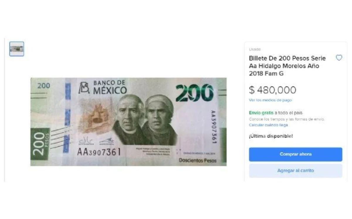 Billete de 200 de Miguel Hidalgo cuesta 480 mil pesos: Características (Mercado Libre)