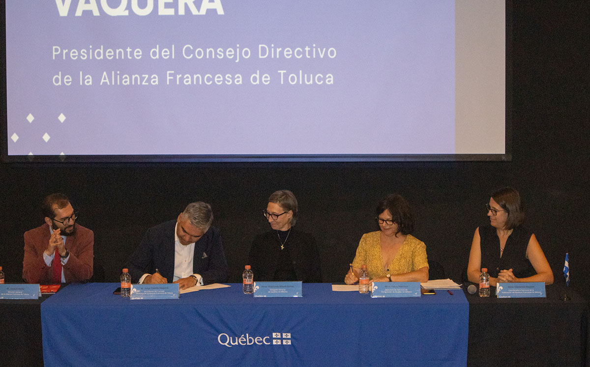 La Alianza Francesa de Toluca y el gobierno de Quebec firman convenio