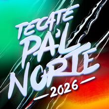 El Tecate Pa’l Norte 2026 ya tiene fechas confirmadas (Instagram)
