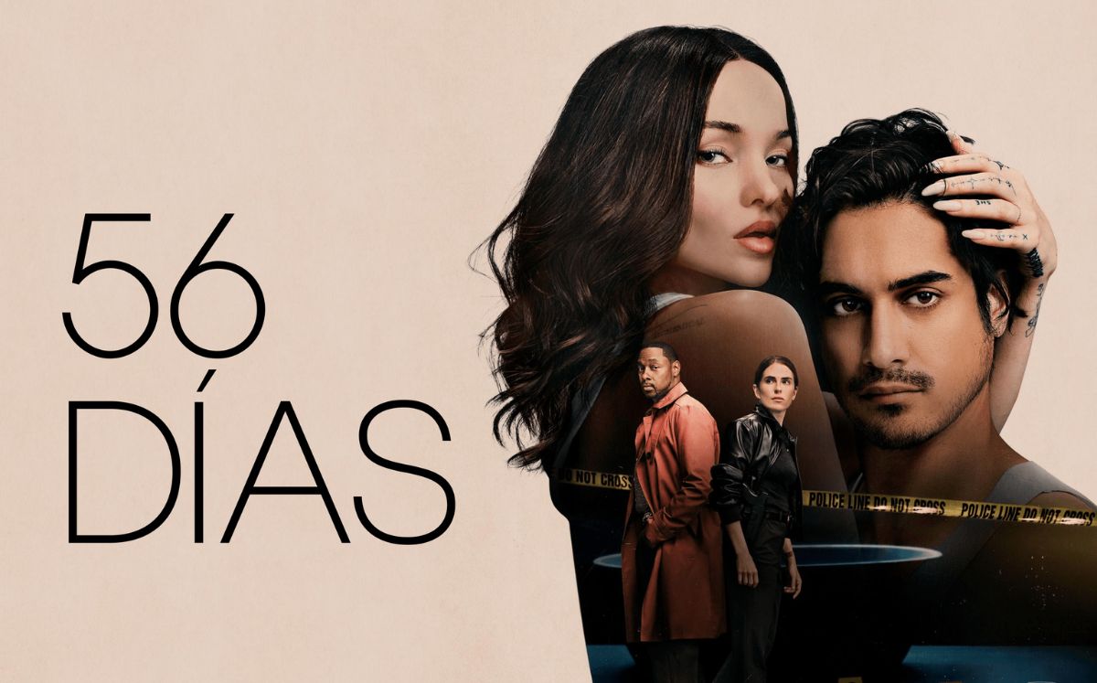 Conoce a los protagonistas y secundarios de “56 días” (Prime Video)